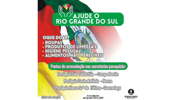 Guaraniaçu - Paróquias da região unem-se para arrecadar doações aos rio-grandenses 